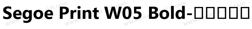 Segoe Print W05 Bold字体转换
